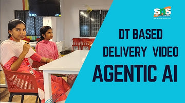 DT Based Delivery |  Agentic AI | SNS Institutions
