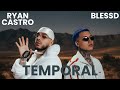 Ryan Castro, Blessd - Temporal (Official Visualizer)