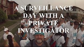 A Day of Surveillance with a Private Investigator