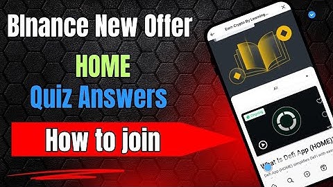 Binance HOME QUIZ Answers | Binance Learn And Earn HOME QUIZ Answers