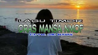 Lagu Timor Dawan Terbaru 2023//Oras Mansa Nmof//Jami Oenunu