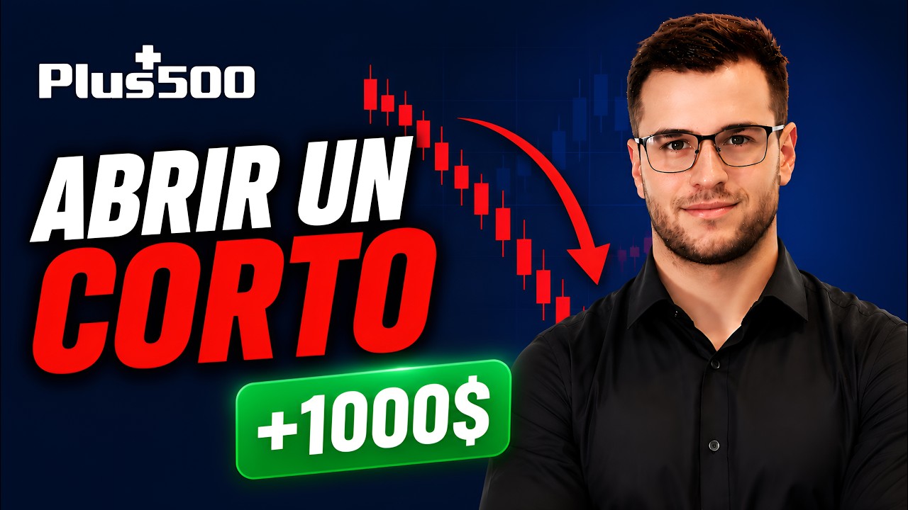 Cómo Abrir un Short en Plus500 (operar en corto)