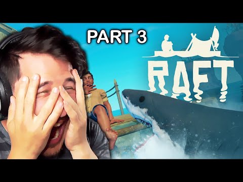 Markiplier Plays Raft W/Friends PART 3