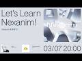 🔵ゼロから始めるNexanim