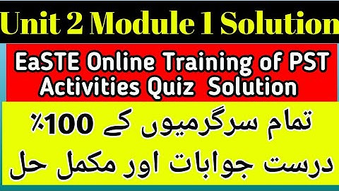 Unit 2 Solution QAED TRAINING | Module 1 Unit 2 Solution | EaSTE Online Training Solution |