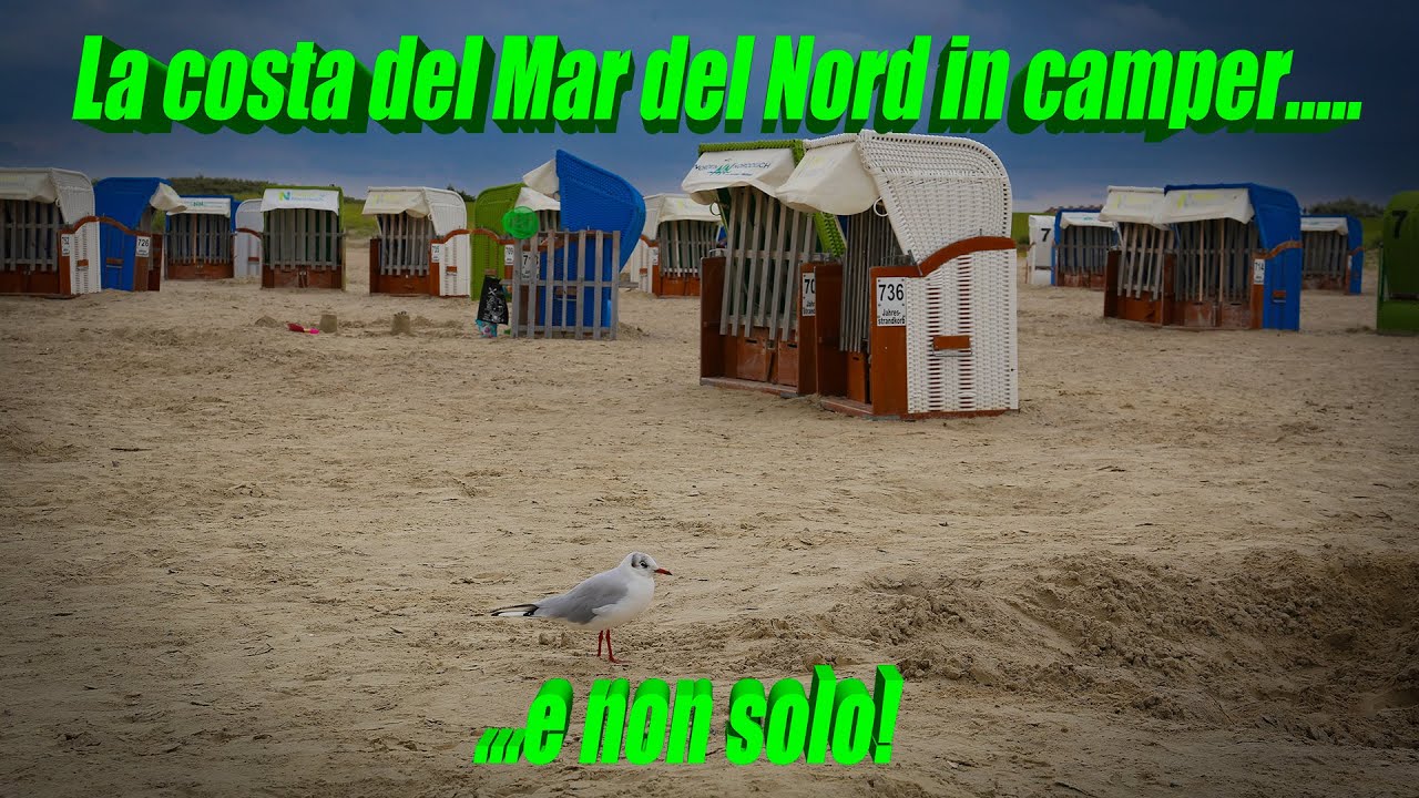 La costa del Mar del Nord in camper (..e non solo!) parte 2