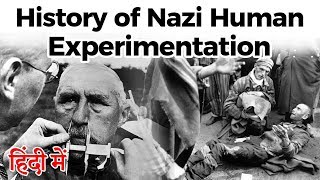 History of Nazi human experimentation, Medical experiments by Nazi physicians