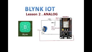 BLYNK IOT - Lesson 2. ANALOG PIN