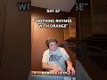 DAY 67 - “NOTHING RHYMES WITH ORANGE” / 365 Original Songs / 365 Days