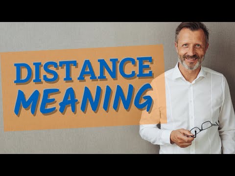 Distance | Meaning of distance