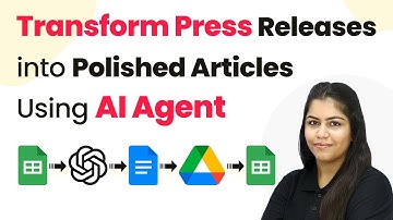 How to Transform Press Releases into Polished Articles Using AI Agent