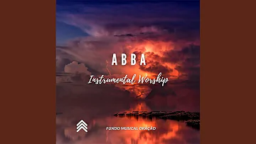 Abba Instrumental Worship