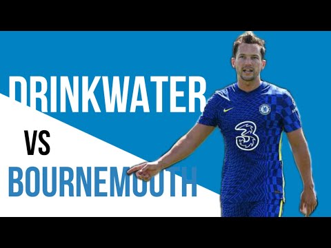 Drinkwater's individual highlights | Bournemouth 1-2 Chelsea | Pre-season friendly match highlights