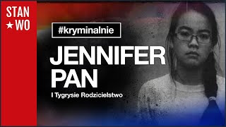 Jennifer Pan i Tygrysie rodzicielstwo - Kryminalnie #43