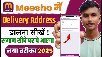 Meesho me delivery address kaise Dale 2025 | How to fill delivery address in meesho 2025