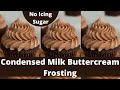 Condensed Milk Buttercream Frosting | Russian Buttercream frosting | No Icing Sugar