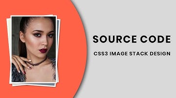 css3 image stack design ( Source Code )