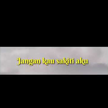 Angkasa Band - Jangan Pernah Selingkuh 1 - Jangan kau dustai aku jangan kau sakiti aku