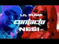 Lil pump ft  nesi  contacto official music