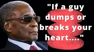 Best 25    Robert Mugabe quotes.