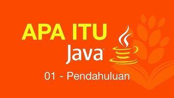 Belajar Java [Dasar] - 01 - Apa itu Java?