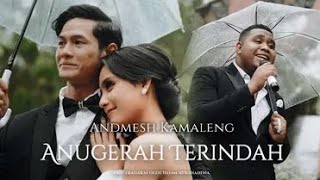 Andmesh - Anugerah Terindah ( Video Lirik ) Lirik Lagu Terbaru