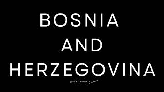 How to Pronounce Bosnia and Herzegovina (Correctly) ?