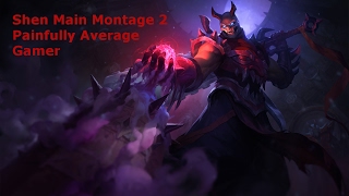 Shen Main Montage 2