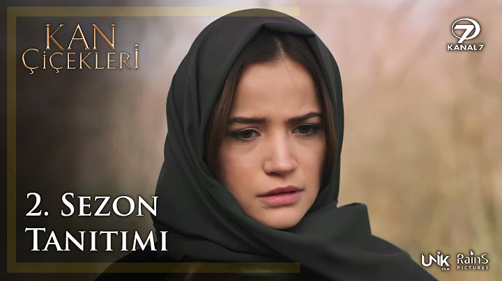 Kan Çiçekleri 2. Sezon İlk Tanıtım ( Çok Yakında Kanal 7'de )