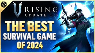 V Rising 1.0 - The Best Survival Game Of 2024