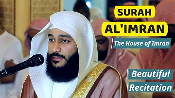 Surah Aal -e-Imran Full | By Sheikh Abdur Rehman Al Ossi| سورة آل عمران