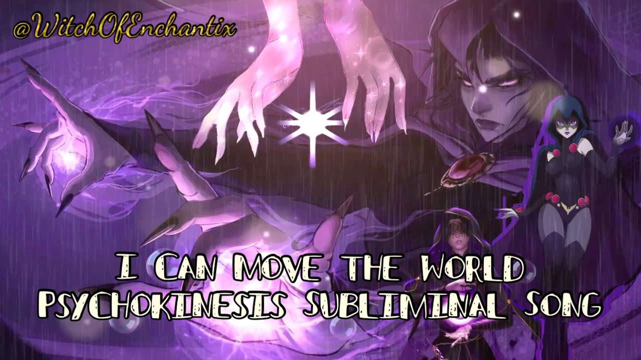 I Can Move the World Psychokinesis Subliminal Song ✨Raven Mystical Power Activation 