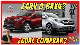 Honda Crv o Toyota Rav4 cual comprar.