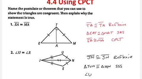 Geometry 4.4 Lesson Video - Corresponding Parts of Congruent Triangles