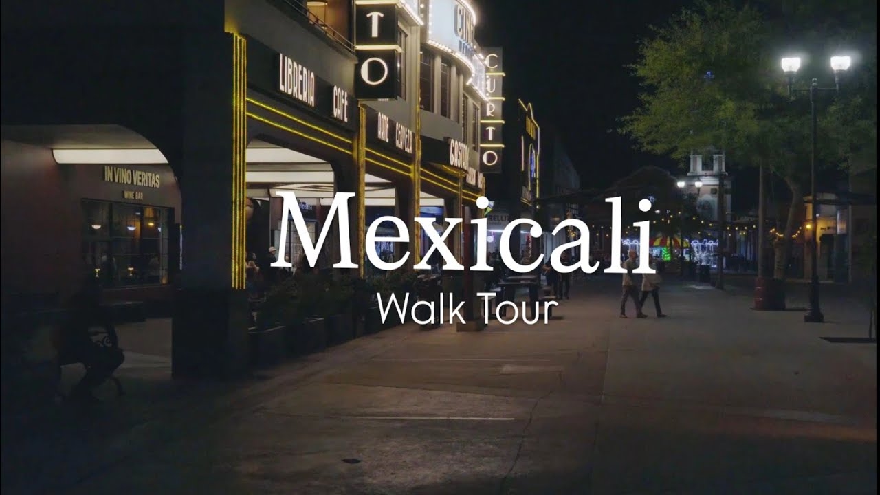 What Mexicali Looks Like at Night! | Walking Tour in Mexicali, Baja California