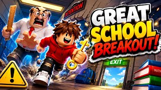 Great School Breakout Roblox FULL WALKTHROUGH! Easy Escape Tips & Secrets