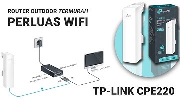 Cuma 5 Menit! Cara Mudah Konfigurasi TP-LINK CPE220 Jadi Repeater WiFi Super Kuat!