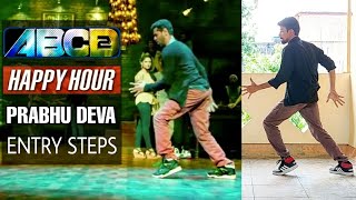 happy hour | entry steps | prabhu deva | abcd 2 | dance | tutorial | dance kaise sikhe