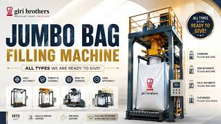 Jumbo Bag Filling Machine | FIBC Bulk Bag Filling Machine Manufacturer in Chennai | Giri Brothers