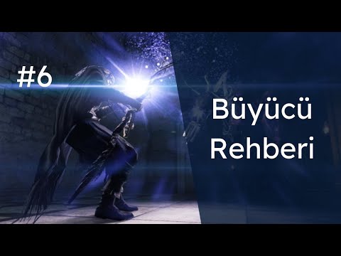 Dark Souls 2 SOTFS Büyücü Rehberi Bölüm 6: Soul Vortex & Great Magic Weapon