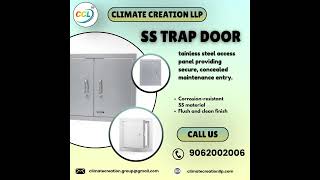 Discreet & Durable: SS Trap Door for Maintenance Access | Climate Creation LLP