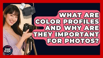 What Are Color Profiles And Why Are They Important For Photos? - Image Review Studio