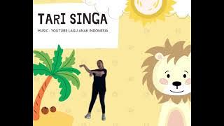 TARI ANAK | TARI SINGA