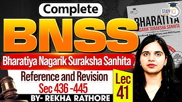 BNSS | Reference and Revision | Sections 436-445 | Rekha Rathore