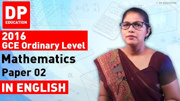 2016 GCE Ordinary Level Mathematics - Paper 02