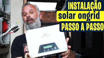 Instalando INVERSOR HYPONTECH OnGrid com String Box CC e CA   Energia Solar Passo a Passo
