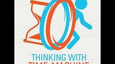 Portal 2 Mod Thinking with Time Machine