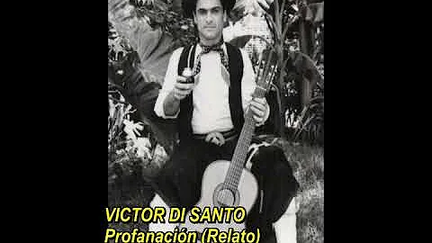 VICTOR DI SANTO - Profanacion (Relato)