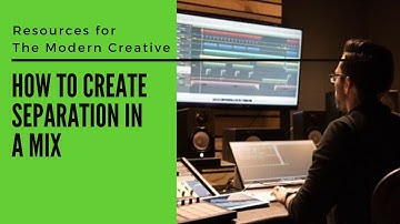 How to Create Space and Separation in a Mix | [SEPARATION IN MIX] 2020