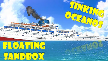 Oceanos Sinking Floating Sandbox
